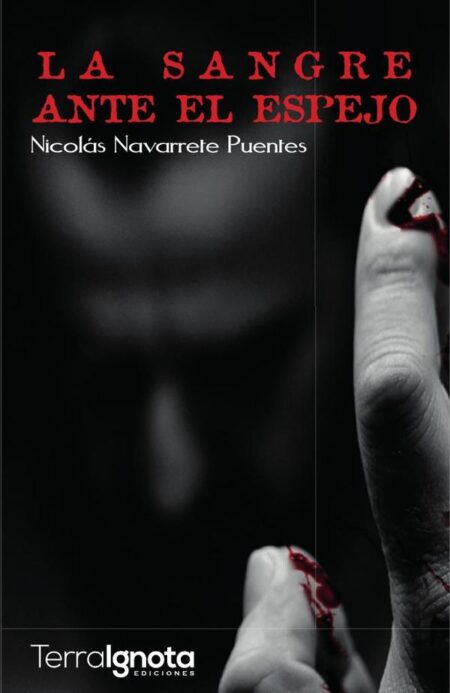 La sangre ante el espejo