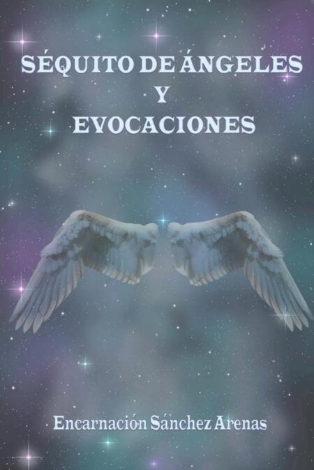 Séquito de Ángeles y Evocaciones