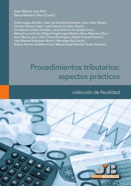 Procedimientos tributarios: aspectos prácticos.