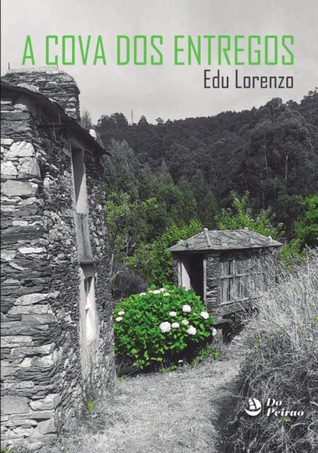 Cova dos entregos, A