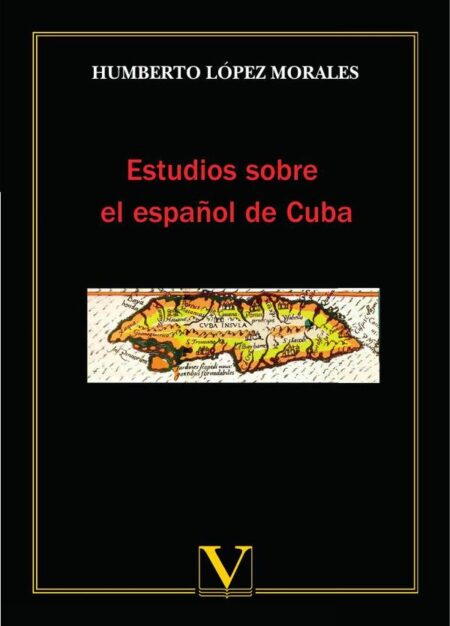 Estudios sobre el español de Cuba