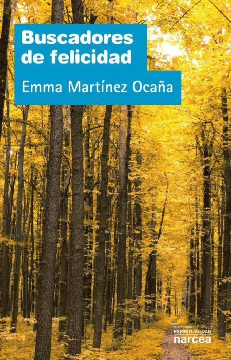 Buscadores de felicidad