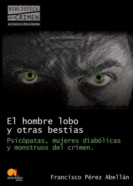 El hombre lobo y otras bestias