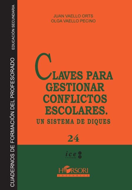 Claves para gestionar conflictos escolares.:Un sistema de diques