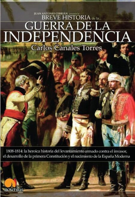 Breve historia de la Guerra de Independencia española