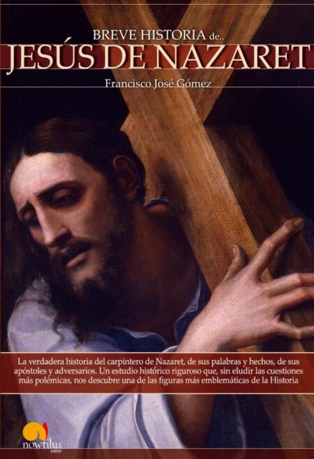Breve historia de Jesús de Nazaret