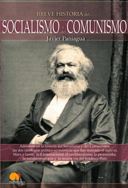 Breve historia Socialismo y del Comunismo