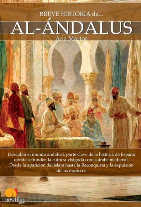 Breve historia de Al-Ándalus