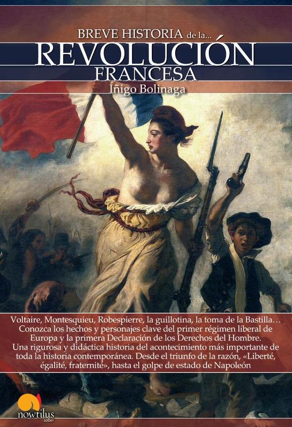 Breve historia de la Revolución Francesa