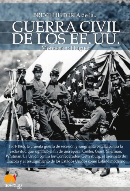 Breve historia de la guerra civil de los Estados Unidos