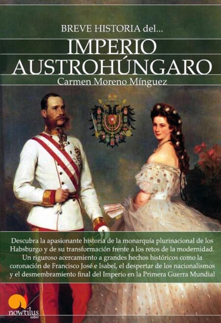 Breve historia del Imperio Austrohúngaro