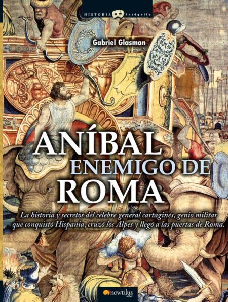 Aníbal, enemigo de Roma