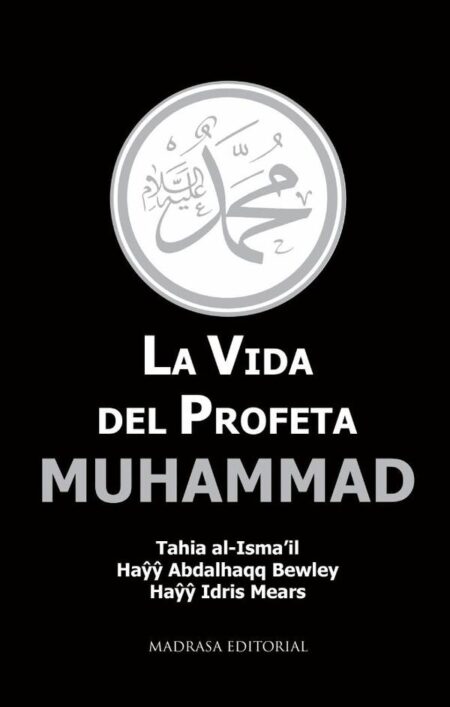 La vida del profeta Muhammad