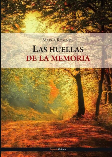 Las huellas de la memoria