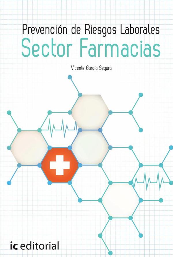 Prevención de Riesgos Laborales Básico. Sector Farmacias