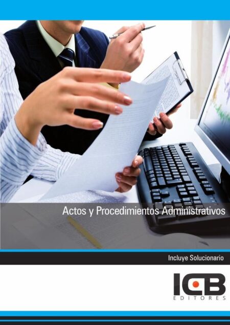 Actos y Procedimientos Administrativos