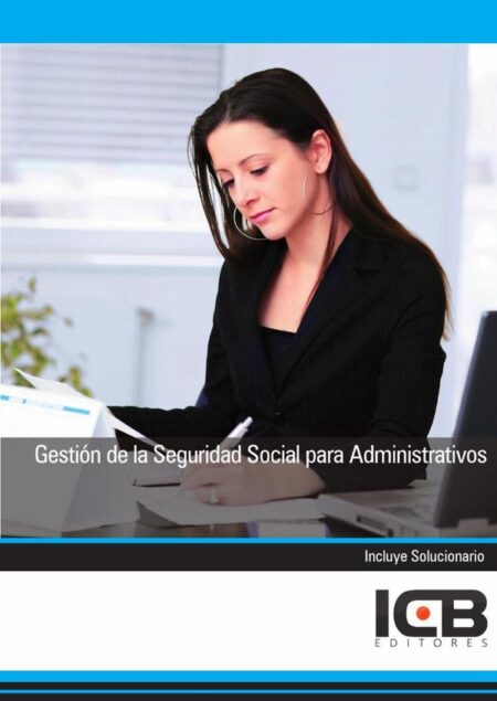 Gestión de la Seguridad Social para Administrativos