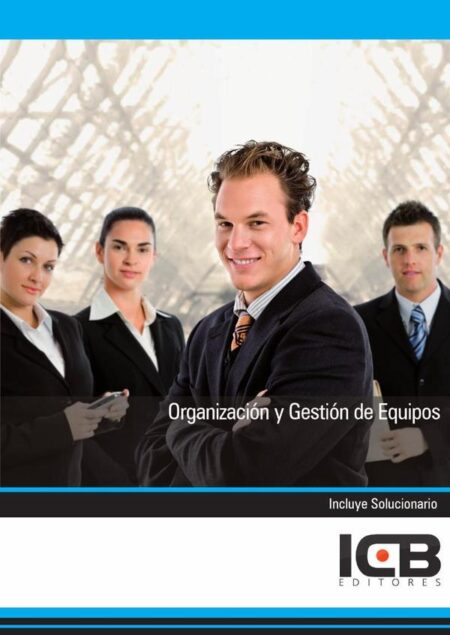 Organización y Gestión de Equipos