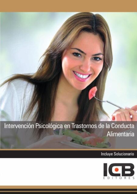 Intervención Psicológica en Trastornos de la Conducta Alimentaria