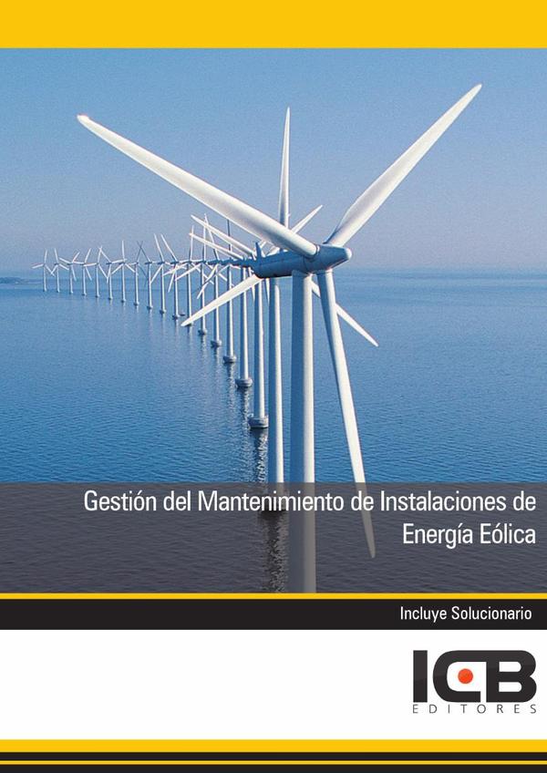 Gestión del Mantenimiento de Instalaciones de Energía Eólica