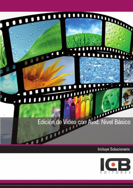 Edición de Video con Avid. Nivel Básico