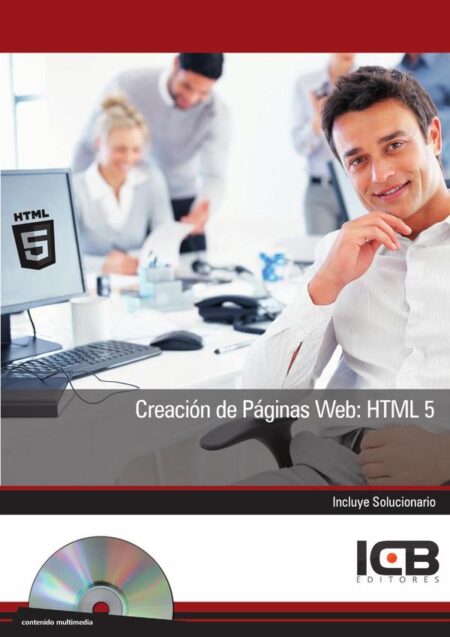 Creación de Páginas Web: Html 5