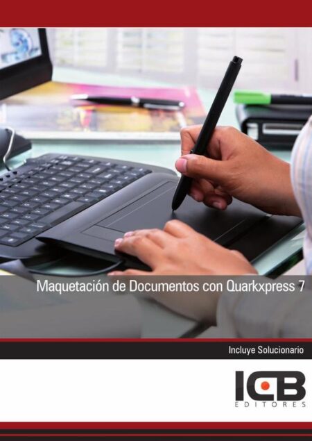 Maquetación de Documentos con Quarkxpress 7