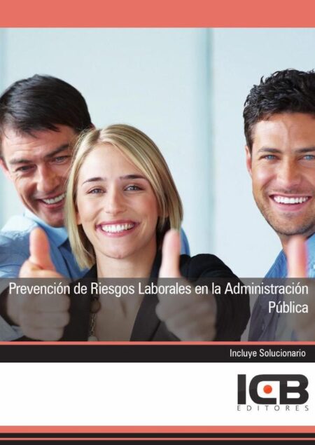 Prevención de Riesgos Laborales en la Administración Pública