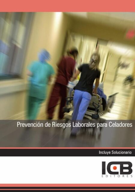 Prevención de Riesgos Laborales para Celadores