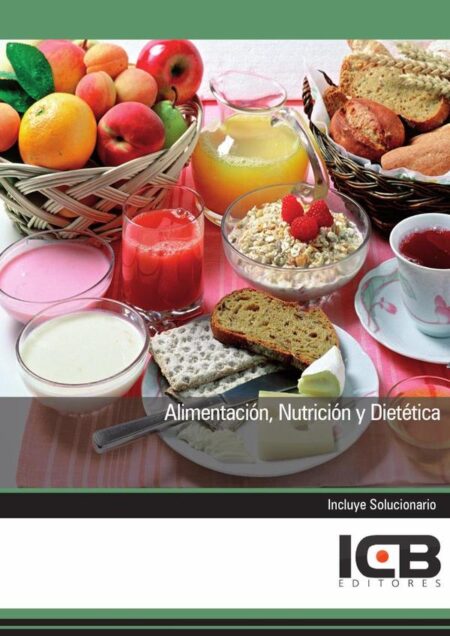 Alimentación, Nutrición y Dietética