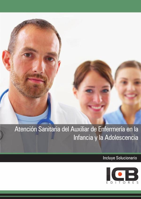 Atención Sanitaria del Auxiliar de Enfermería en la Infancia y la Adolescencia