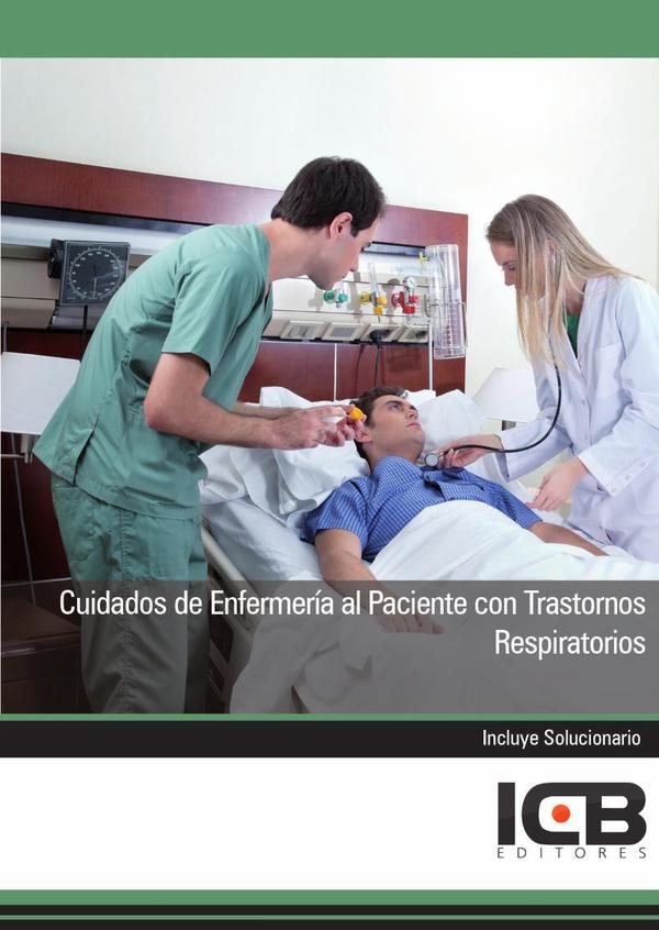 Cuidados de Enfermería al Paciente con Trastornos Respiratorios