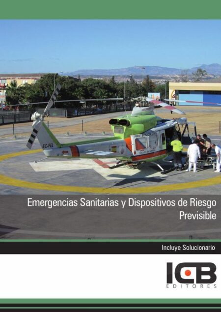 Emergencias Sanitarias y Dispositivos de Riesgo Previsible