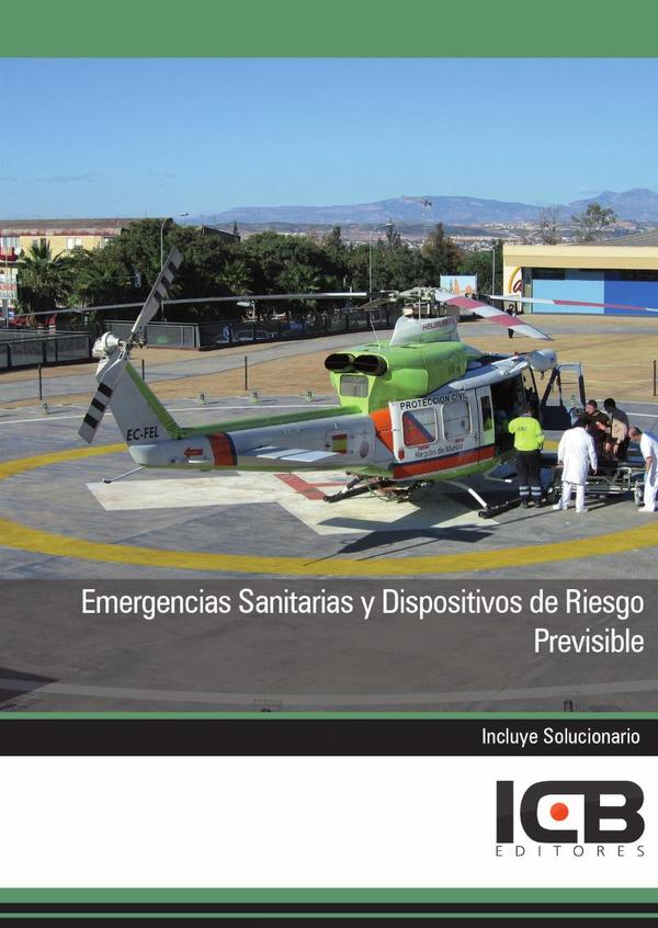 Emergencias Sanitarias y Dispositivos de Riesgo Previsible