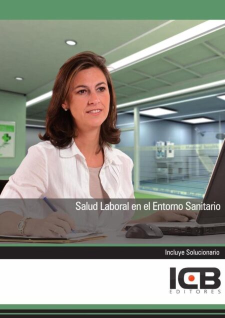 Salud Laboral en el Entorno Sanitario