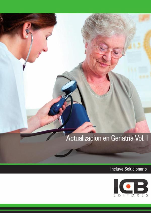 Actualización en Geriatría Vol. I