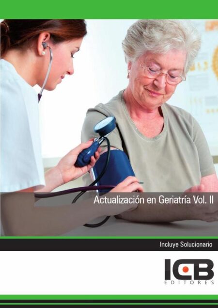 Actualización en Geriatría Vol. II