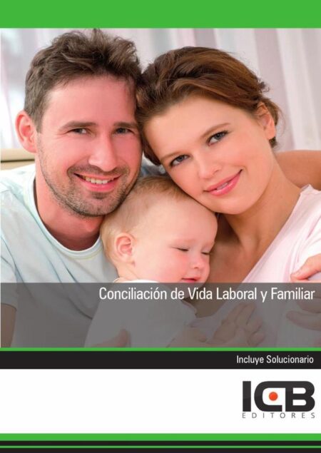 Conciliación de Vida Laboral y Familiar