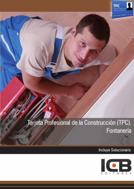 Tarjeta Profesional de la Construcción (Tpc). Fontanería