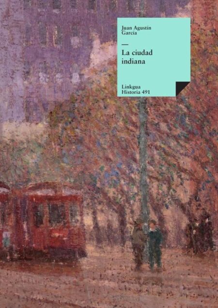 La ciudad indiana