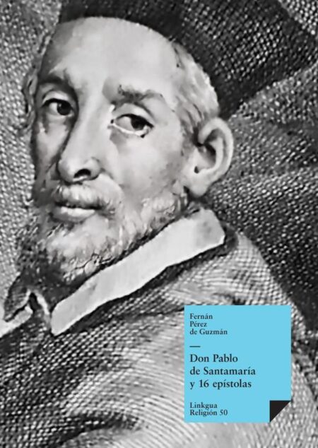 Don Pablo de Santamaría y 16 epístolas