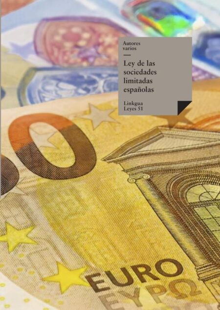 Ley de las sociedades limitadas españolas