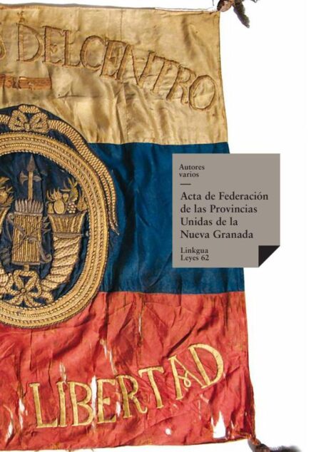 Acta de Federación de las Provincias Unidas de la Nueva Granada