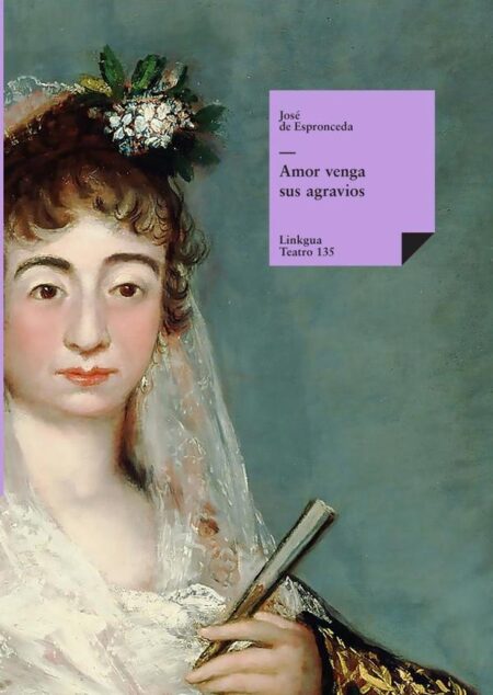 Amor venga sus agravios