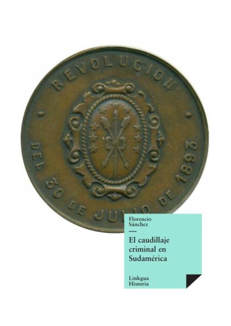 El caudillaje criminal en Sudamérica