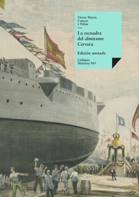 La escuadra del almirante Cervera