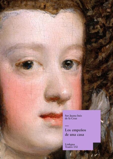 Los empeños de una casa