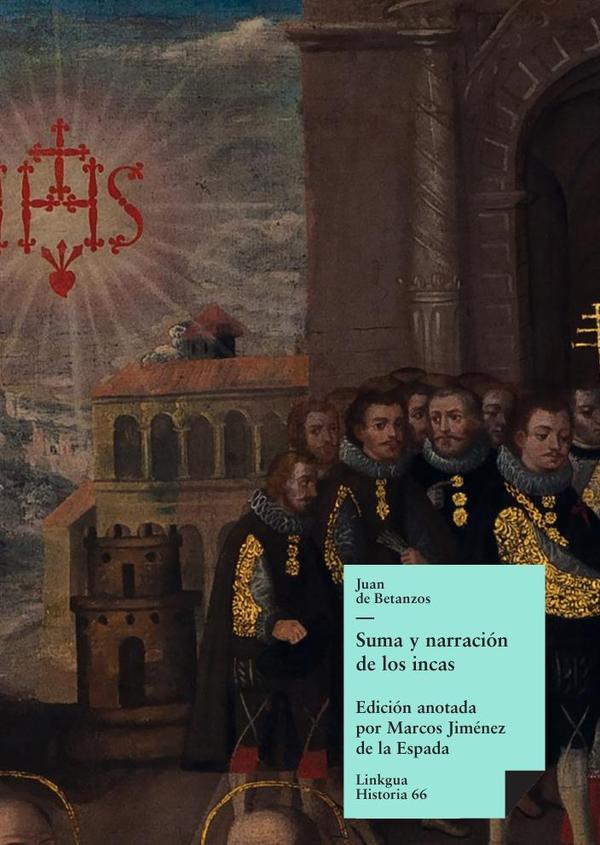 Suma y narración de los incas