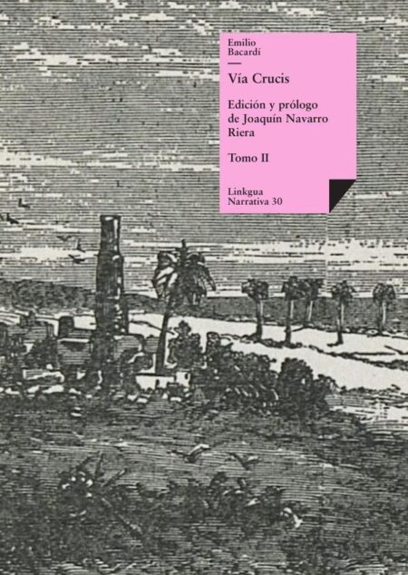 Vía Crucis:Tomo II