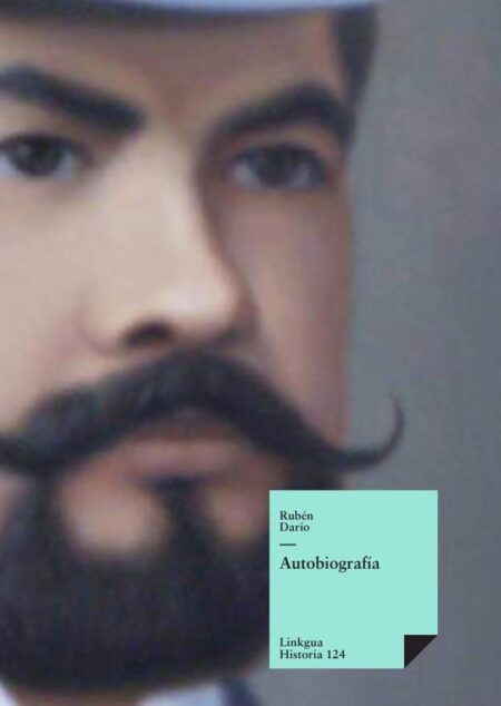 Autobiografía de Rubén Darío